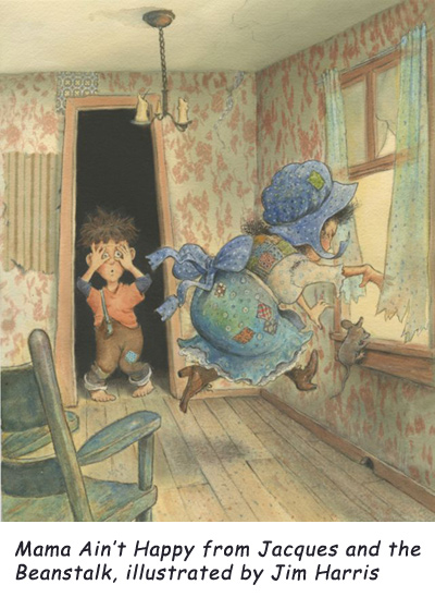 ‘Mama Ain’t Happy’  Mama gives a little advice to young Jacques about his recent bean purchase…  and tips the beans out the window!